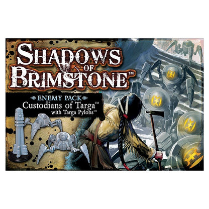 Shadows of Brimstone:Custodians of Targa