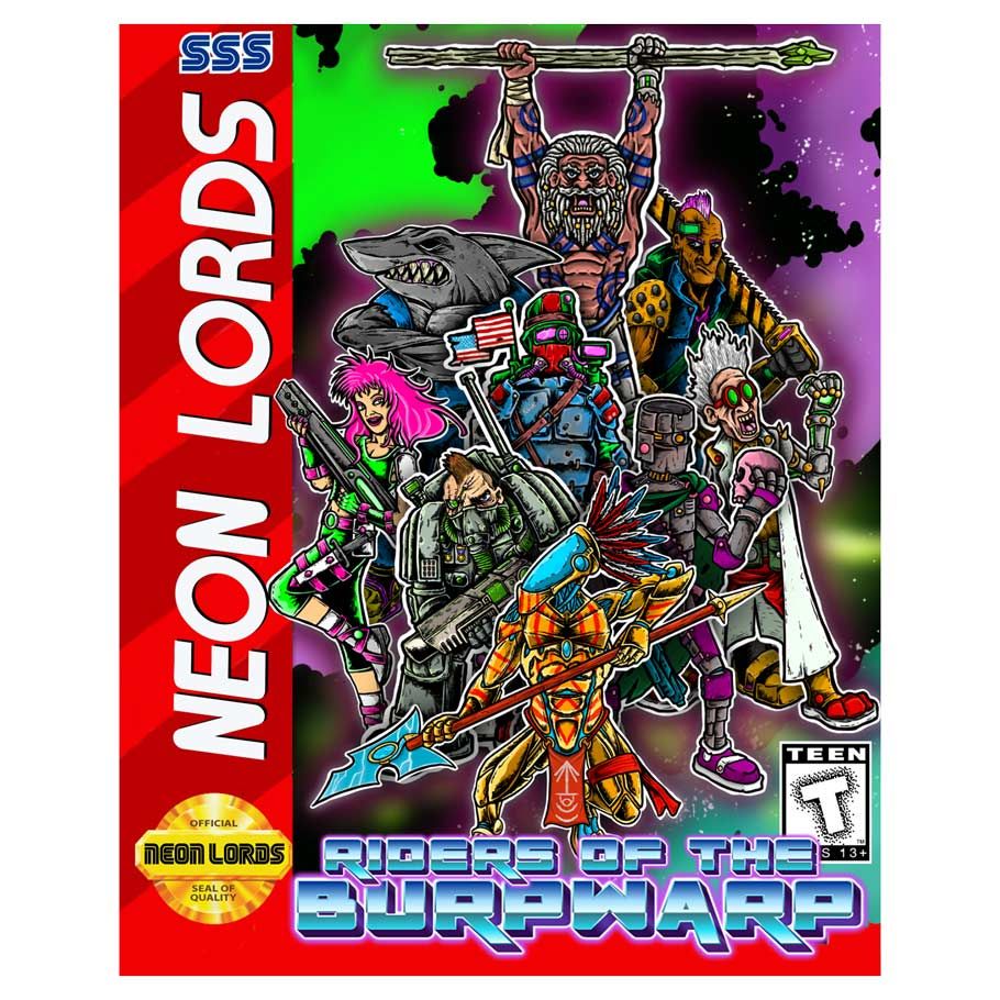 Neon Lords of the Toxic Wasteland: Riders of the Burpwarp By Goodman Games