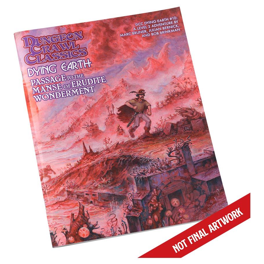 Dungeon Crawl Classics: Adventure: Dying Earth #10: Passage to the Manse of Erudite Wonderment By Goodman Games