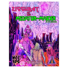 Mutant Crawl Classics: Adventure: Ziggurat of the Megaton Maiden: An Atomic-powered Adventure
