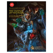 D&D 5E: Adventure: The Exodus Of Wolfbane