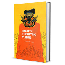 Bakto’s Terrifying Cuisine By Goodman Games