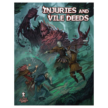 D&D 5E: Injuries and Vile Deeds By Lone Colossus