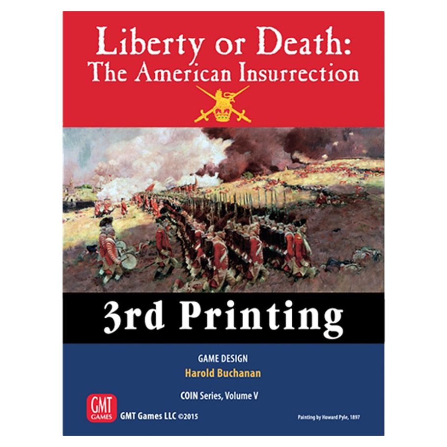 Liberty or Death 3rd Printing By GMT Games