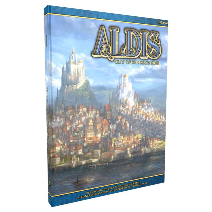 Blue Rose: Aldis: The Citey Of The Blue Rose