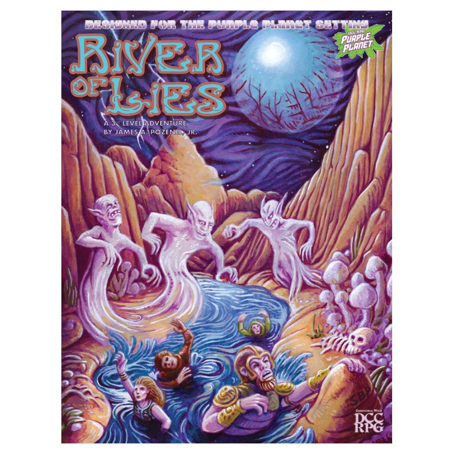 Dungeon Crawl Classics: Adventure: Purple Planet: River of Lies