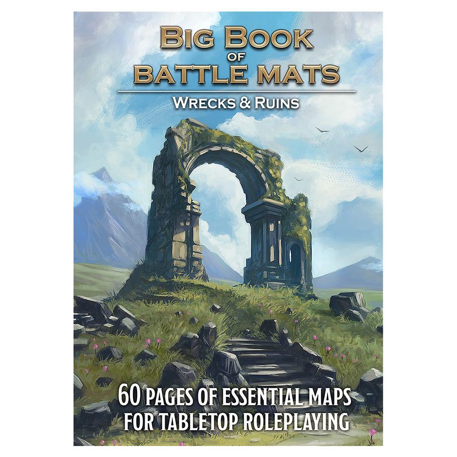 Big Book Of Battle Mats: Wilds, Wrecks & Ruins
