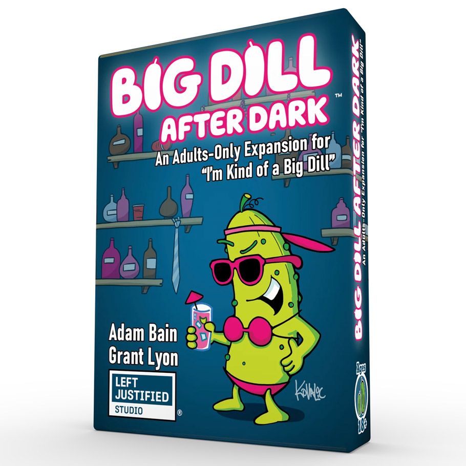 I'm Kind of a Big Dill: A Big Dill After Dark Expansion