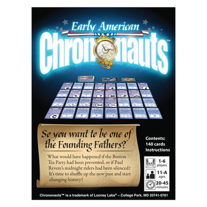 Early American Chrononauts By Looney Labs