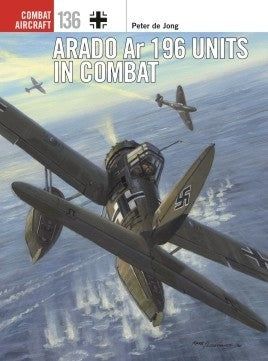 Combat Aircraft: Arado Ar196 Units in Combat