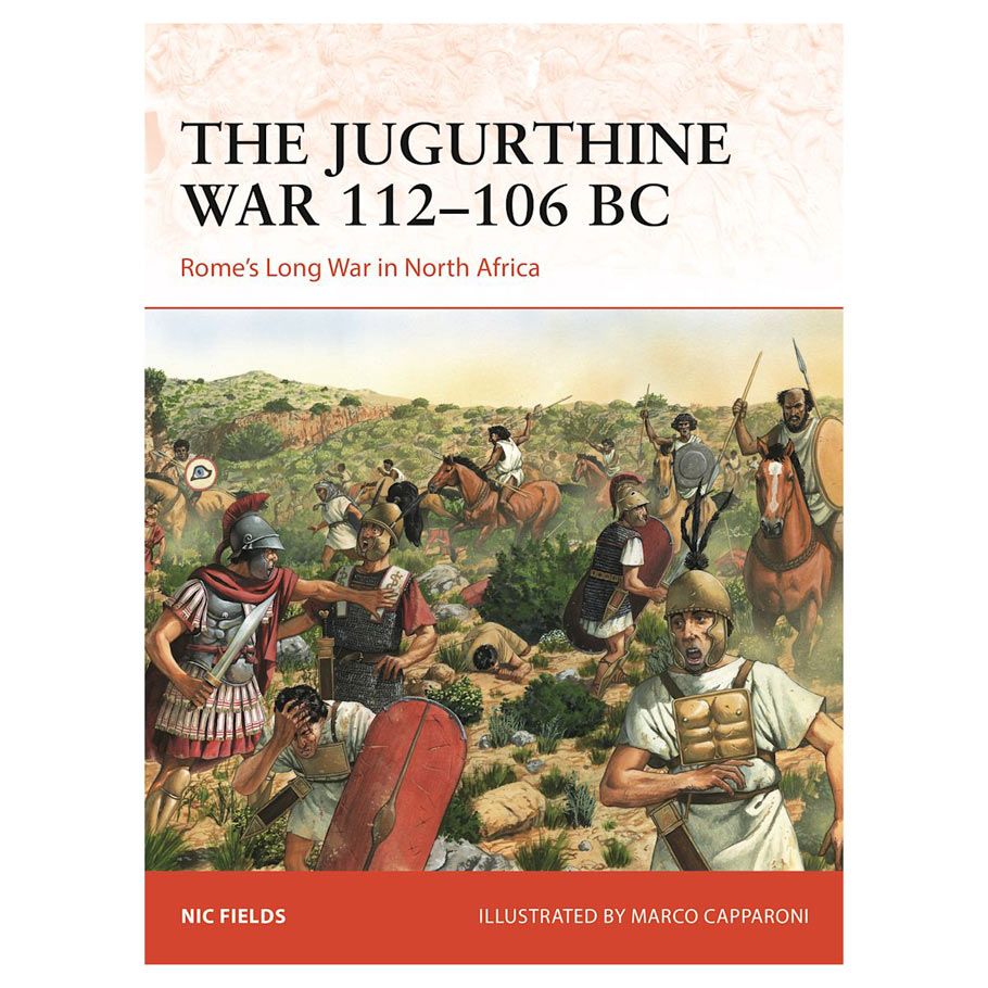The Jugurthine War 112-106 BC