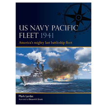 US Navy Pacific Fleet 1941 By Osprey Publishing