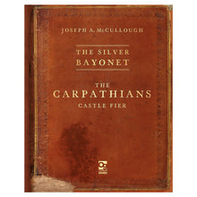 The Silver Bayonet: The Carpathians By Osprey Publishing