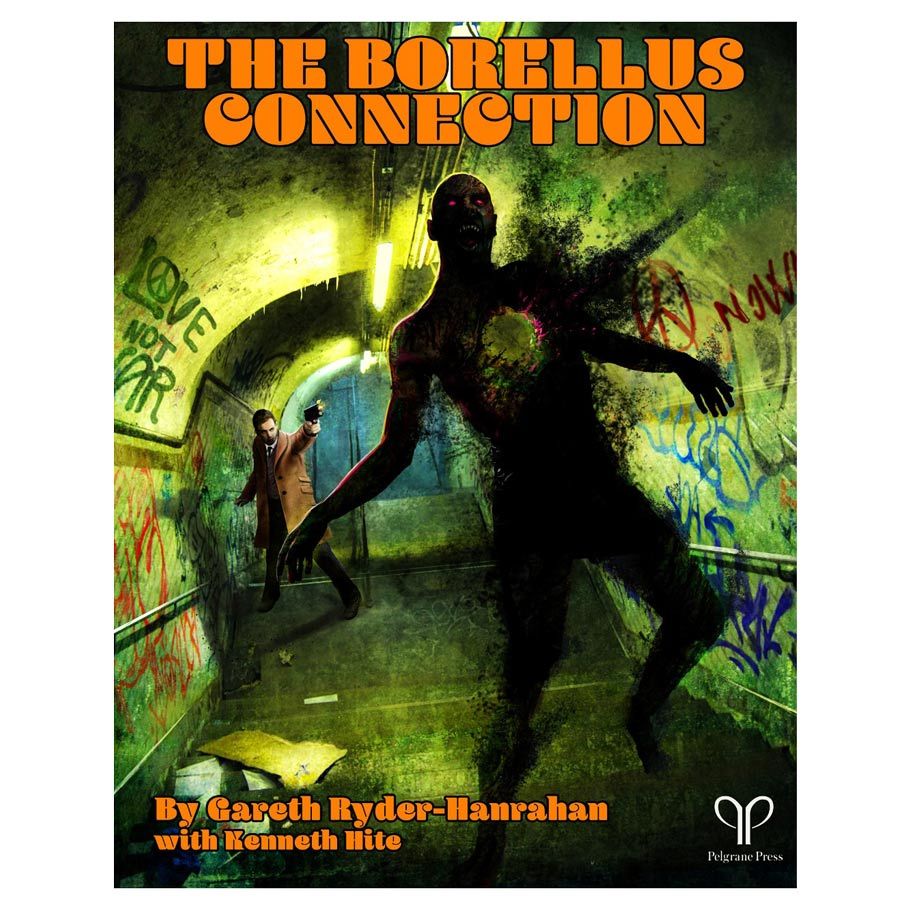 The Fall of Delta Green: The Borellus Connection By Pelgrane Press