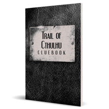Trail Of Cthulhu RPG: Cluebook