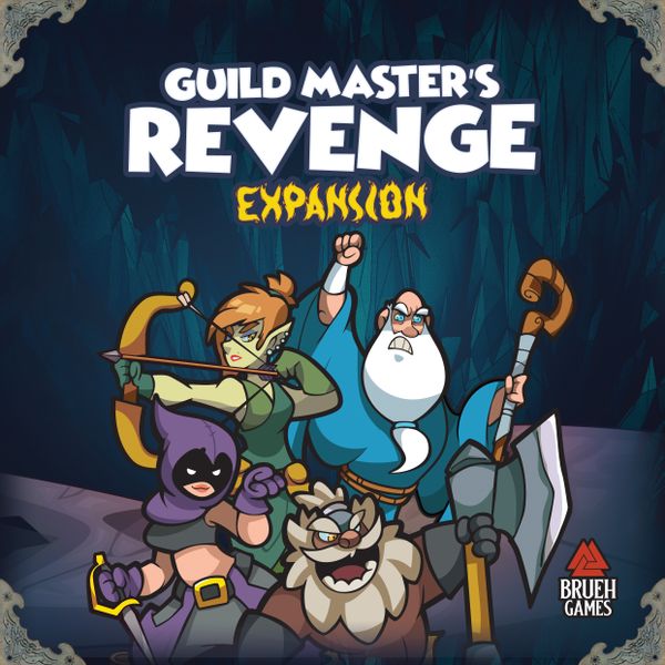 Keep the Heroes Out: Guild Master's Revenge Expansion