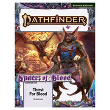 Pathfinder 2E: Adventure Path: Thirst for Blood Shades of Blood 1/3