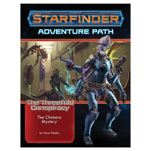 Starfinder: Adventure Path: The Chimera Mystery: The Threefold Conspiracy 1/6