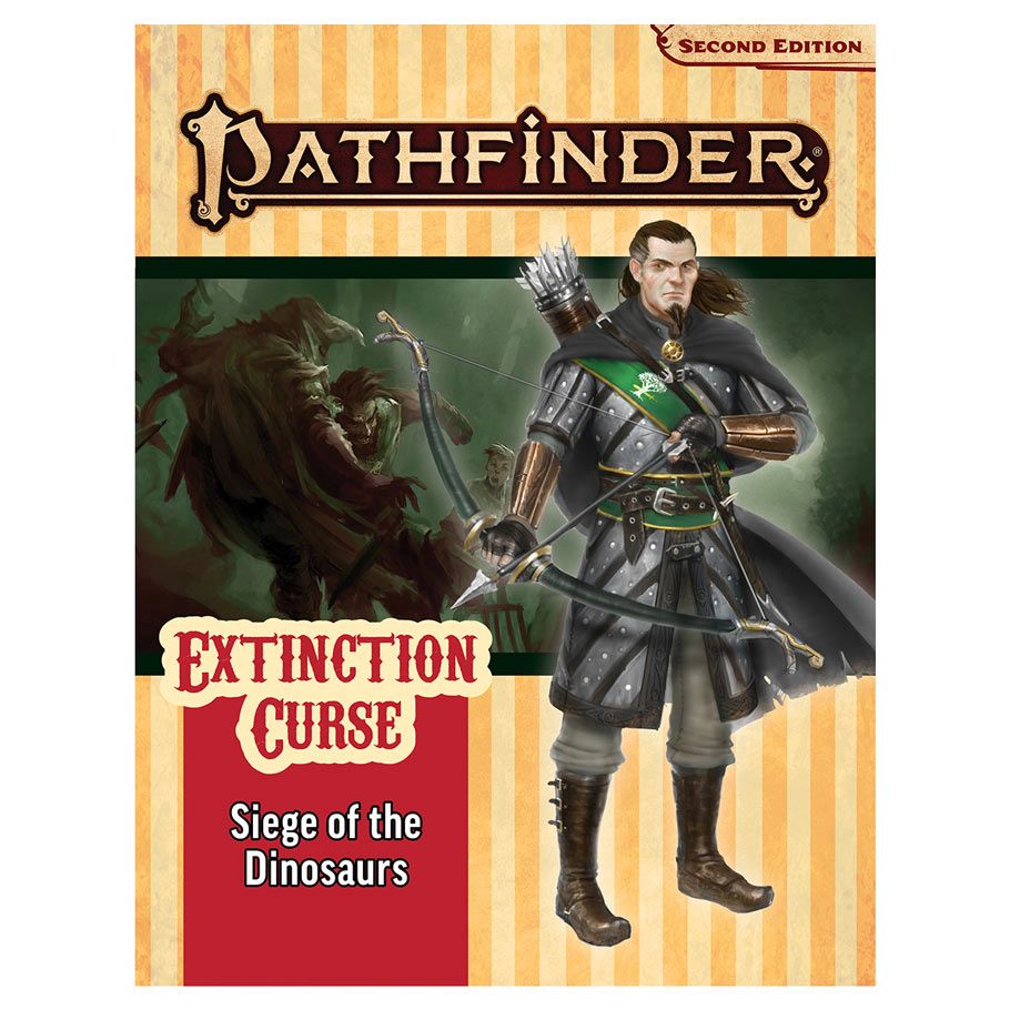 Pathfinder 2E: Adventure Path: Siege Of The Dinosaurs: Extinction Curse 4/6