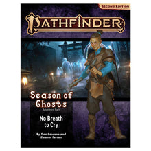 Pathfinder 2E: Adventure Path: No Breath To Cry Season Of Ghosts 3/4