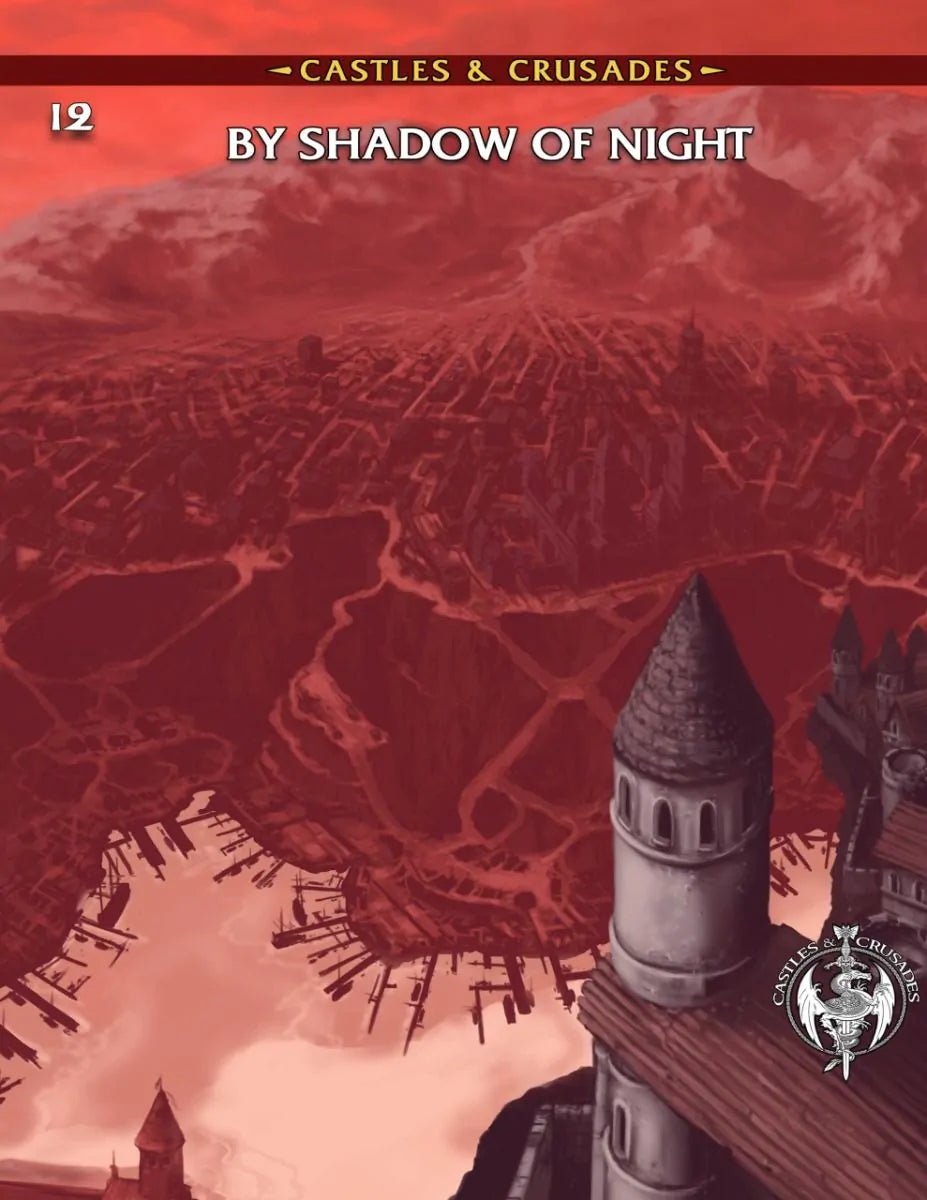 Castles & Crusades: Adventure: I2 By Shadow of Night By Troll Lord Games