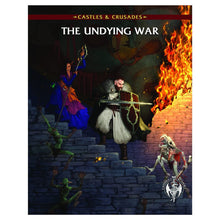 Castles & Crusades: Adventure: The Undying War By Troll Lord Games