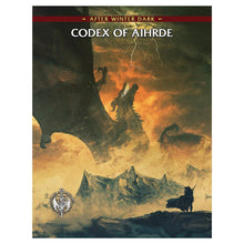 Castles & Crusades: Mythologies: Codex of Aihrde