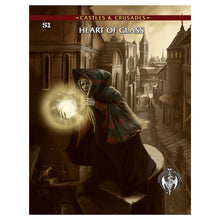 Castles & Crusades: Adventure: S1 The Heart of Glass By Troll Lord Games