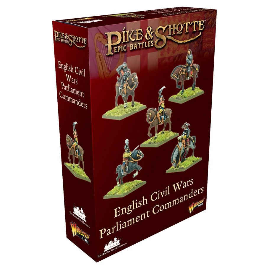 Pike & Shotte Epic Battles: English Civil Wars Parliament Commanders